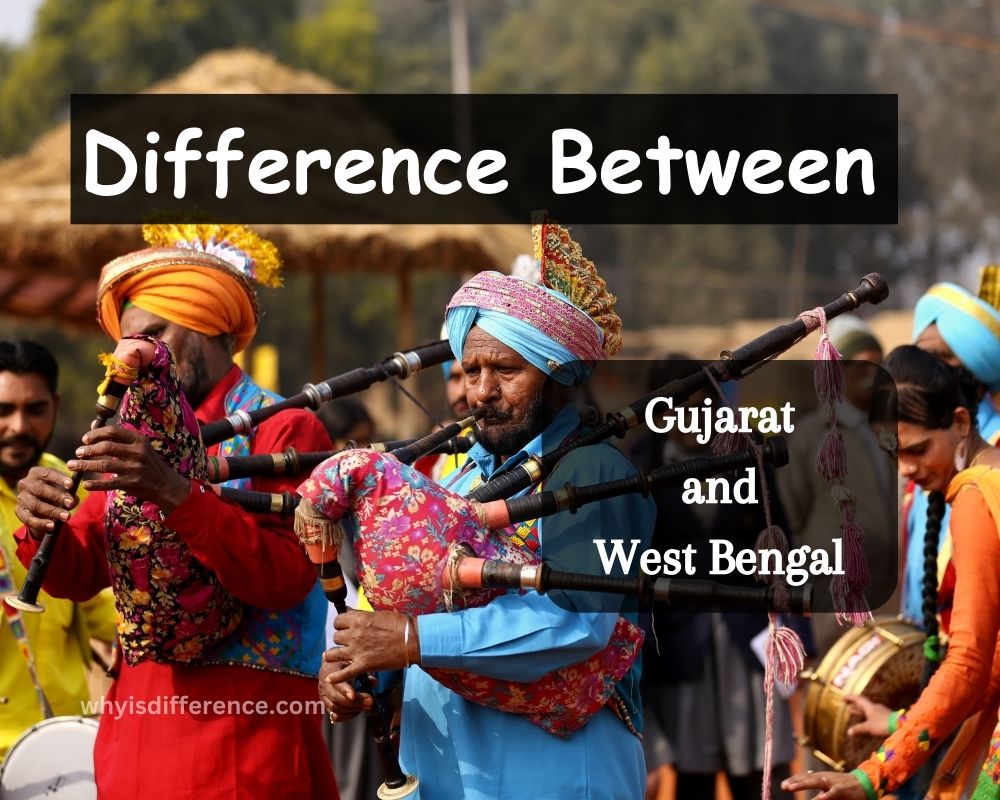 Difference Between Gujarat and West Bengal (1)