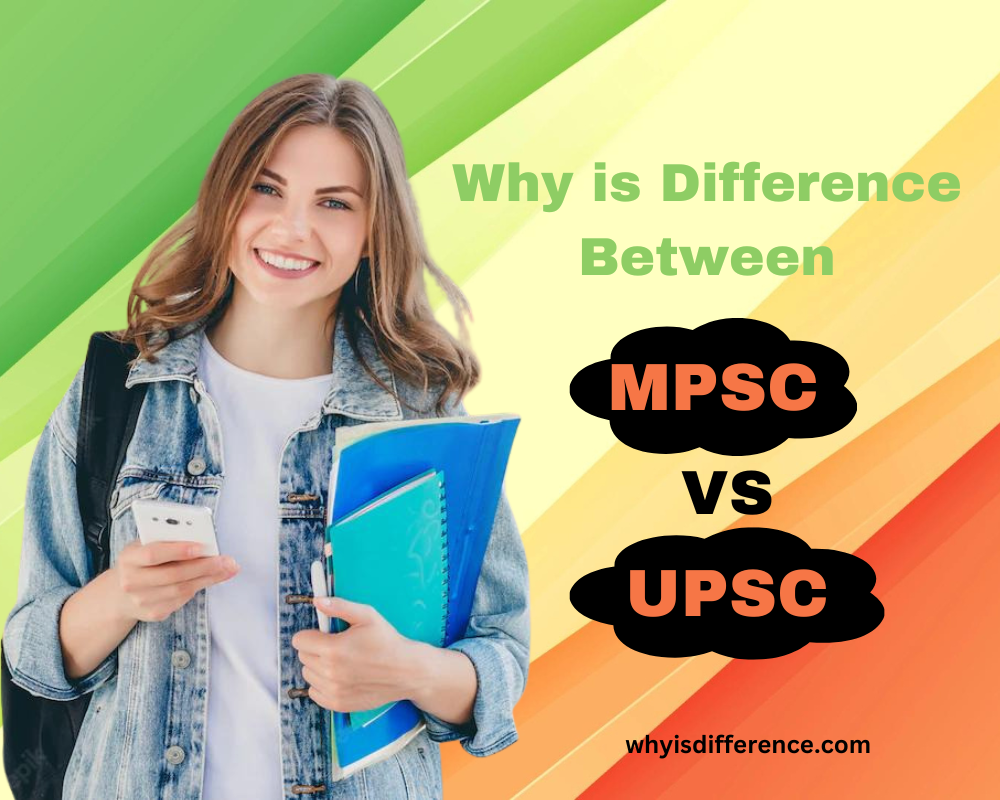 Difference Between MPSC and UPSC Projects