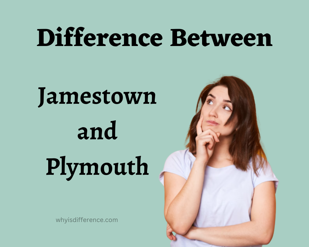 Difference Between Jamestown and Plymouth