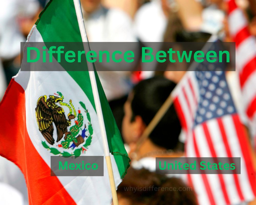 Difference Between Mexico and United States