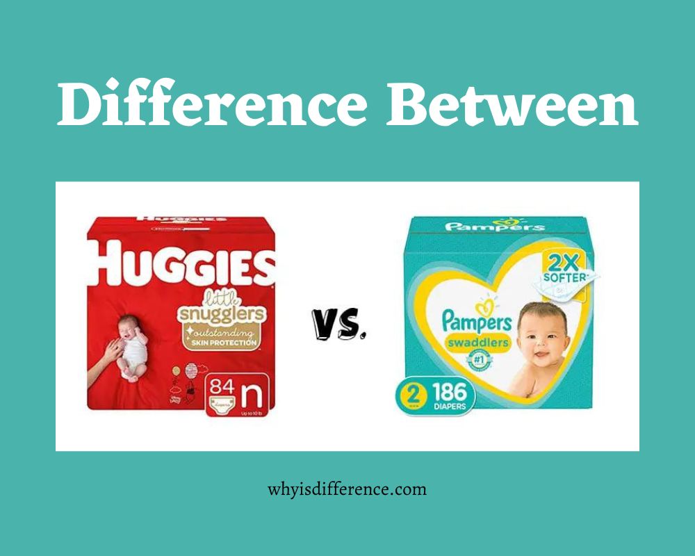 Difference Between Pampers and Huggies