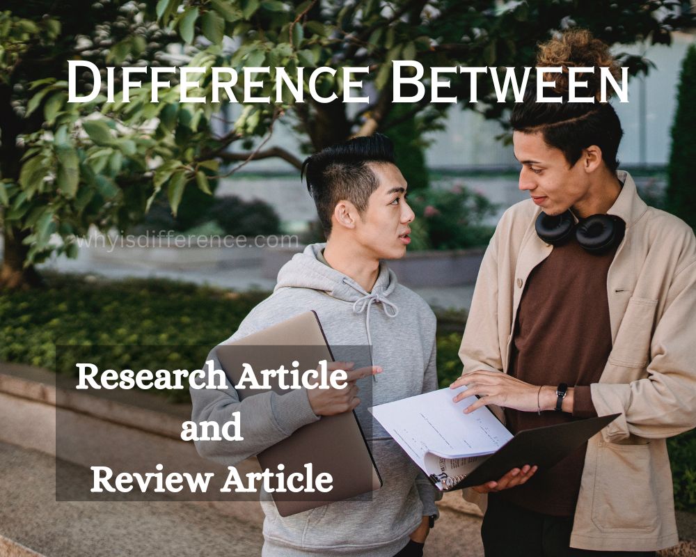 Difference Between Research Article and Review Article