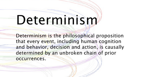 Determinism